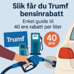 Rabatt på bensin med Trumf